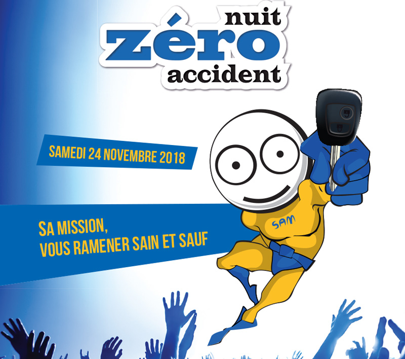 illustration de Nuit Zéro Accident : samedi 24 novembre 2018