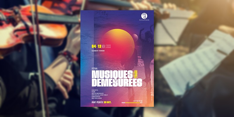 Musiques démesurées à Clermont-Ferrand