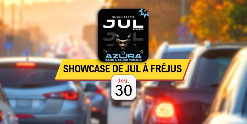 Concert de JUL à Fréjus : faut-il craindre des bouchons sur l'A8 et autour de la Base Nature jeudi ?
