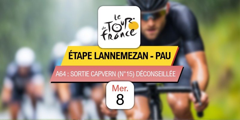 Tour de France 2026 : sortie Capvern (n°15) déconseillée sur l'A64