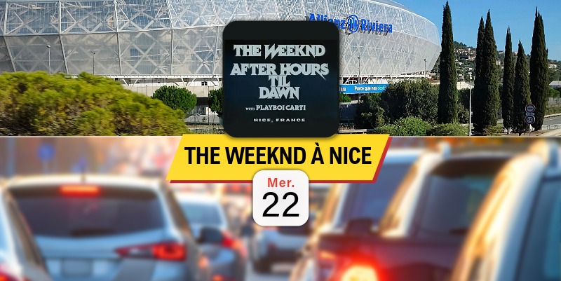 A8 Cannes - Nice : les leçons d’une journée noire avant un nouveau concert de The Weeknd ce soir