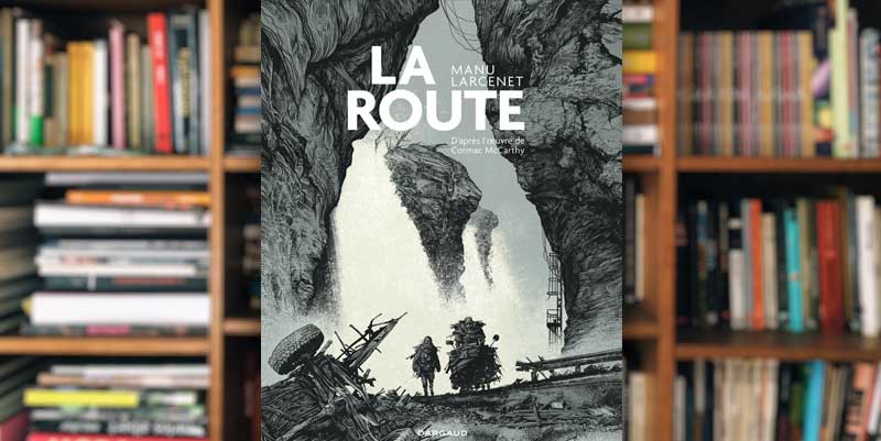 illustration de ''La route'' de Manu Larcenet