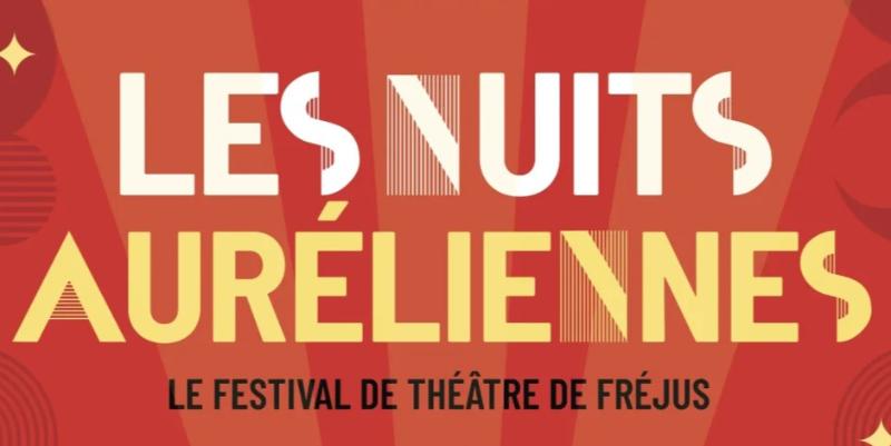 Les Nuits Auréliennes de Fréjus : humour sous les étoiles