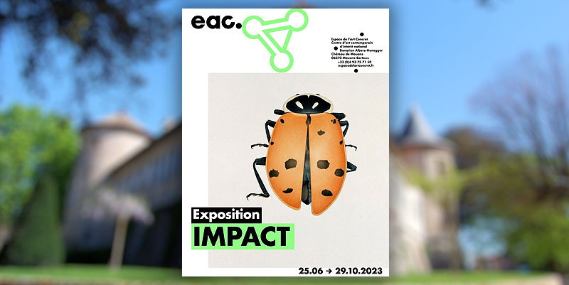 Expo "Impact" à Mouans-Sartoux