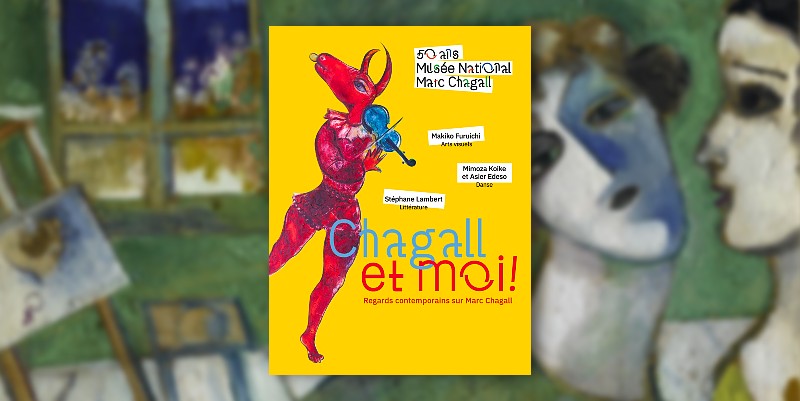 Exposition "Chagall et moi !" à Nice
