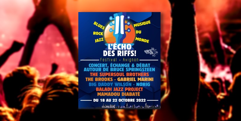 L’écho des Riffs à Avignon