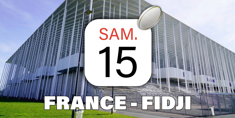 Match France-Fidji à Bordeaux : comment accéder au stade sans stress ce samedi ?