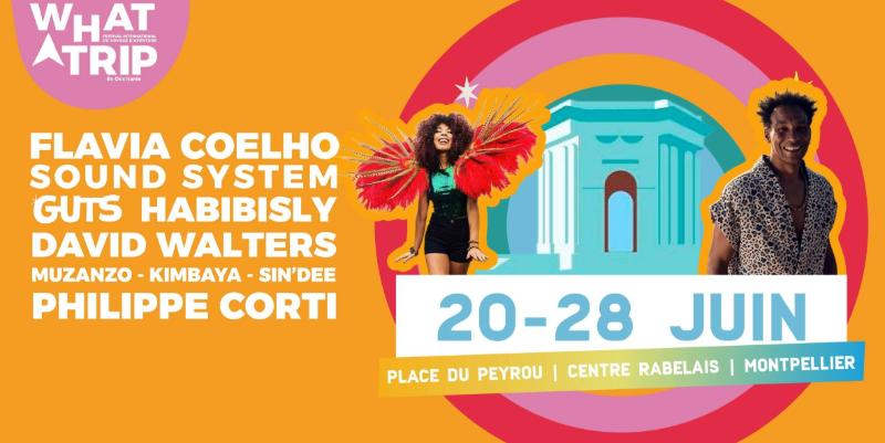 What A Trip : 10 ans de récits d’aventure à Montpellier