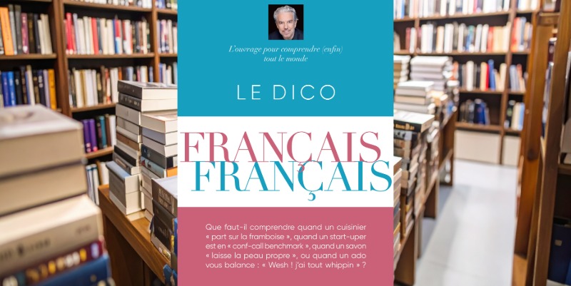 ''Le Dico français-français'' de Philippe Vandel