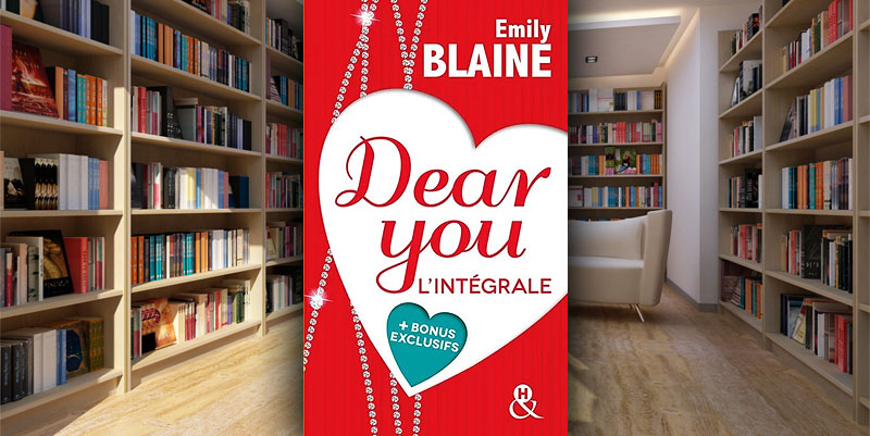 illustration de ''Dear You : L'intégrale'' d'Emily Blaine