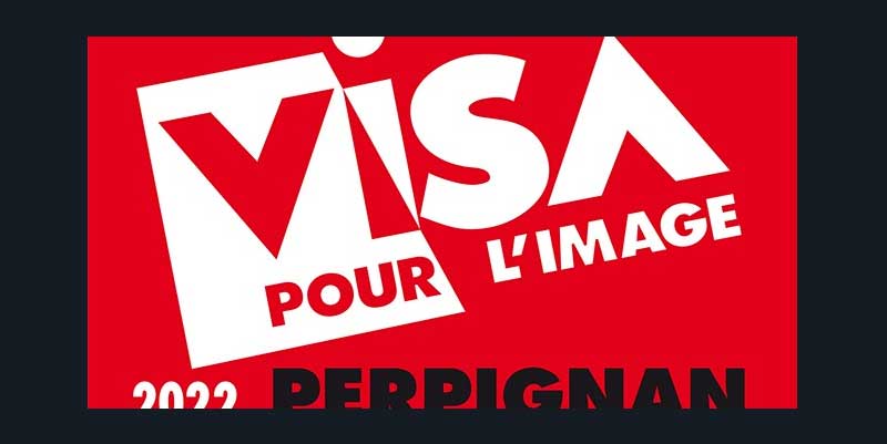 Visa pour l’Image à Perpignan