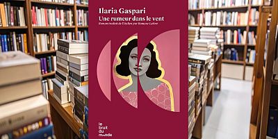 ''Une rumeur dans le vent'' d'Ilaria Gaspari