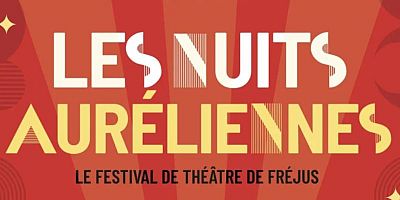Les Nuits Auréliennes de Fréjus : humour sous les étoiles